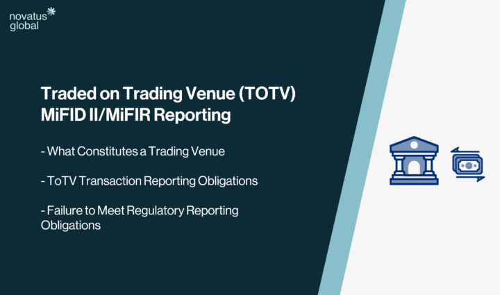 Traded on a Trading Venue ToTV Under MiFID II: MiFIR Reporting